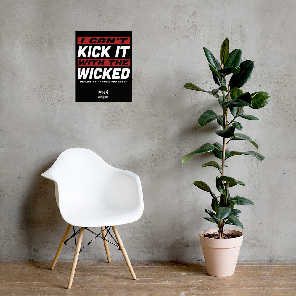 "Can't Kick It" Poster
