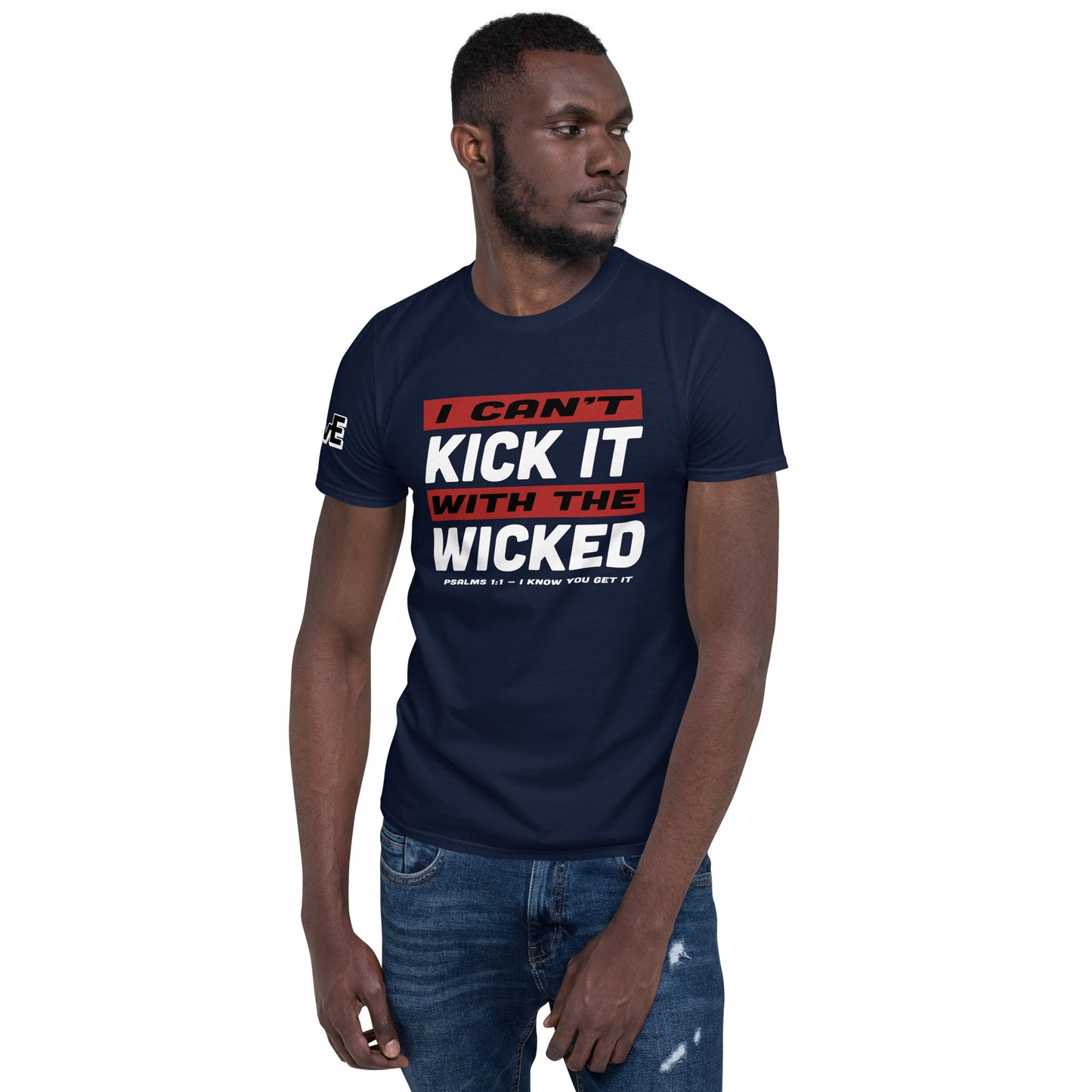 "Can't Kick It" Front Design Short-Sleeve Unisex T-Shirt