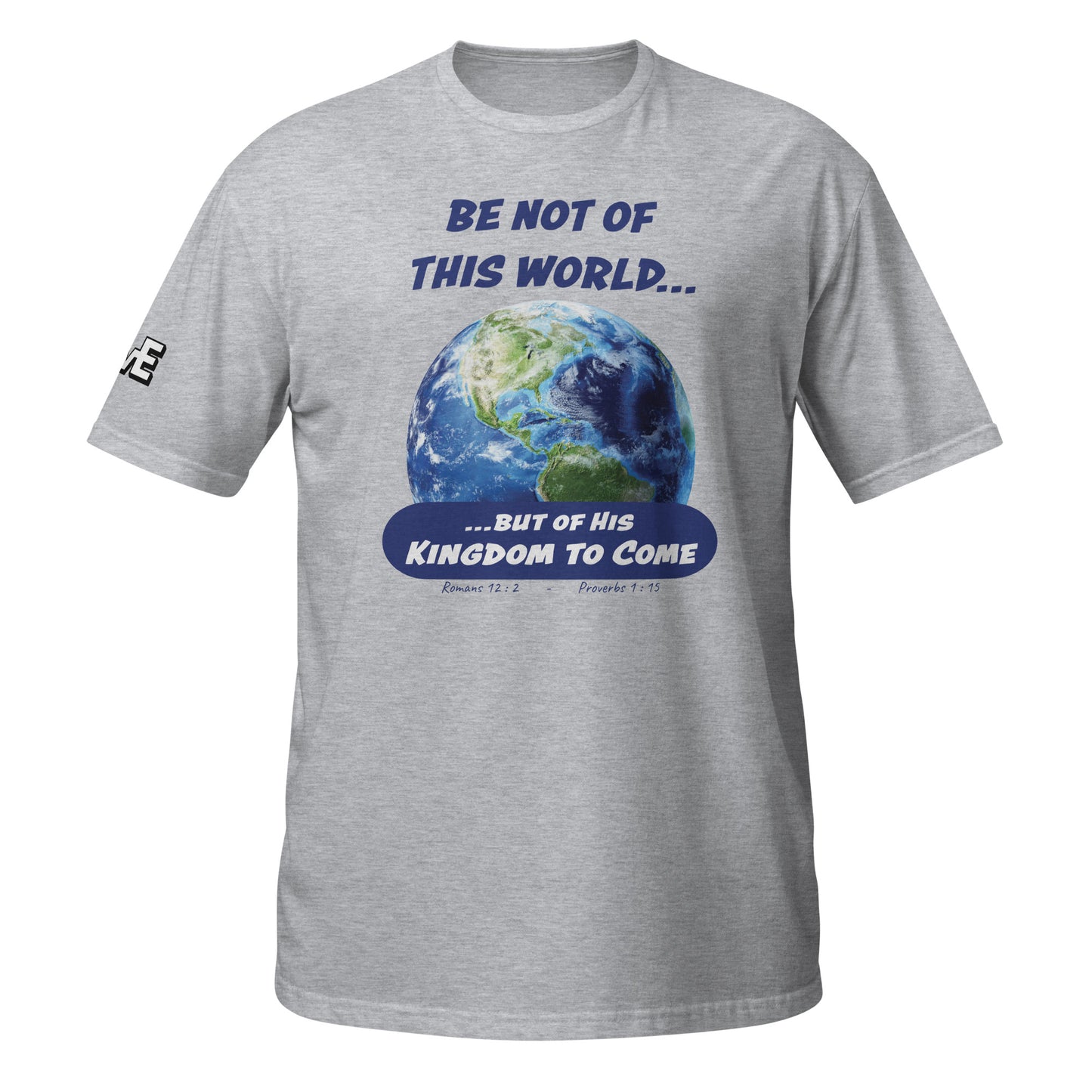 "Not of This World" Short-Sleeve Unisex T-Shirt