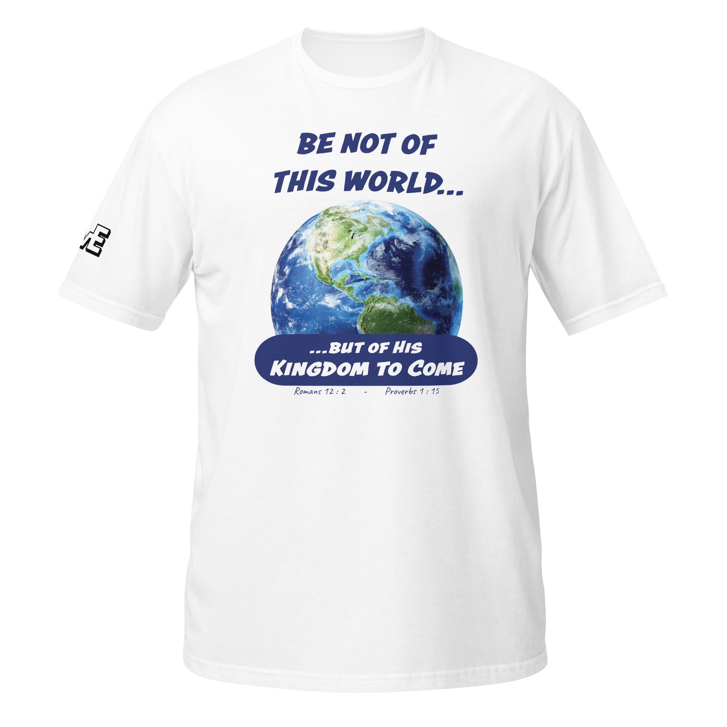 "Not of This World" Short-Sleeve Unisex T-Shirt