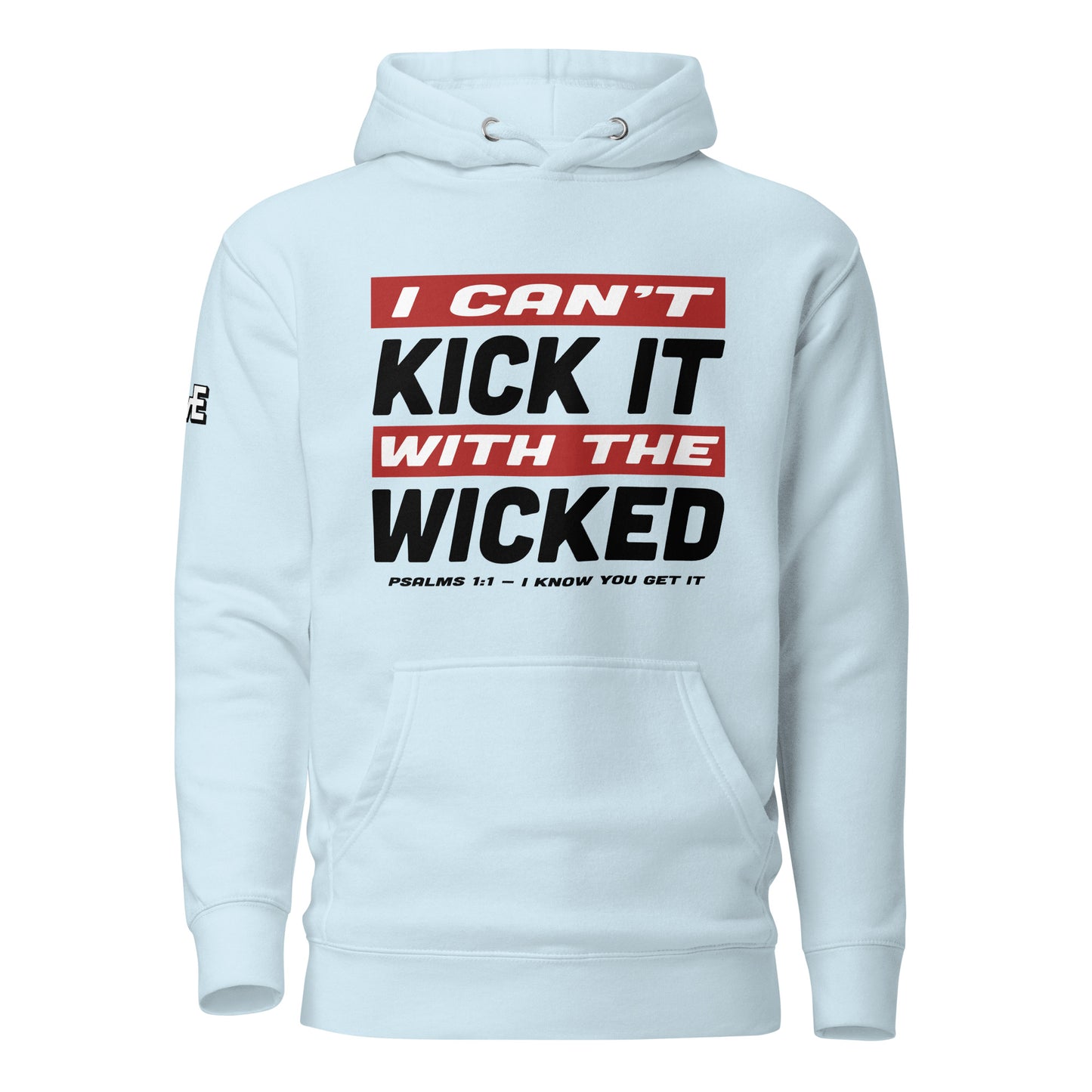 "Can't Kick It" Unisex Hoodie